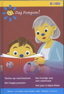 Tantes op rolschaatsen ; Eén hapje proeven ; Een hondje met een zwemvest ; Het jaar is bijna klaar - Anneke Scholtens