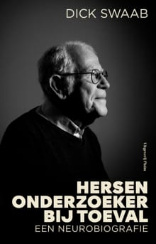 Hersenonderzoeker bij toeval - Dick Swaab