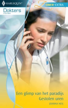 Een glimp van het paradijs ; Gestolen uren - Joanna Neil