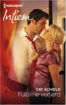 Fulltime verliefd - Cat Schield