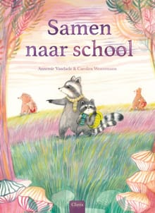 Samen naar school - Annemie Vandaele
