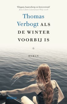 Als de winter voorbij is - Thomas Verbogt