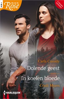 Dolende geest / In koelen bloede - Carla Cassidy, Cindi Myers