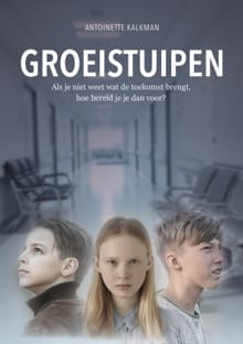 Groeistuipen - Antoinette Kalkman