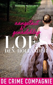 Aangetast en Genadeklap - Loes den Hollander