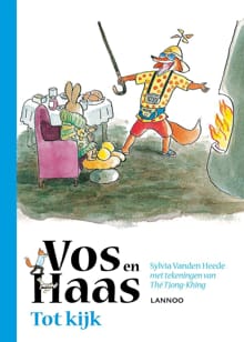 Tot kijk, Vos en Haas - nieuwe editie - Sylvia Vanden Heede, Thé Tjong-Khing, ...