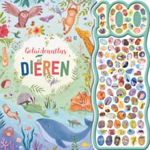 Geluidenatlas dieren - 100-geluidenboek - Hannah Campling