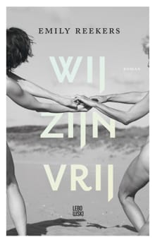 Wij zijn vrij - Emily Reekers