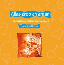 Alles erop en eraan - Martine F. Delfos