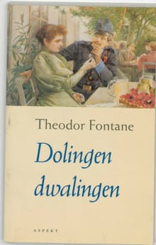 Dolingen Dwalingen - Theodor Fontane