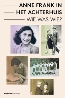 Anne Frank in het achterhuis -  Anne Frank Stichting