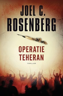 Operatie Teheran - Joel C. Rosenberg