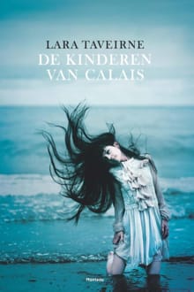 De kinderen van Calais - Lara Taveirne