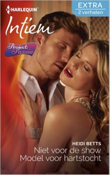 Niet voor de show ; Model voor hartstocht - Heidi Betts