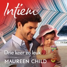 Drie keer zo leuk - Maureen Child