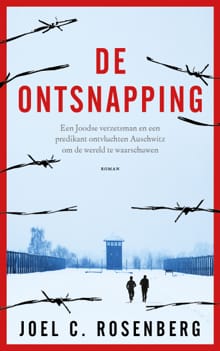 De ontsnapping - Joel C. Rosenberg