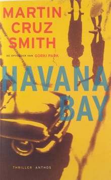Havana bay -  Cruz, Martin Cruz Smith