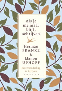 Als je me maar blijft schrijven - Herman Franke, Manon Uphoff