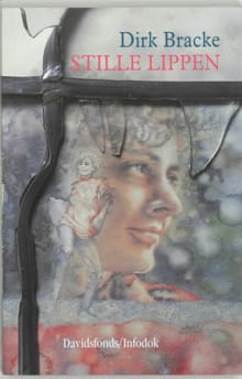 Stille lippen - Dirk Bracke, D. Bracke