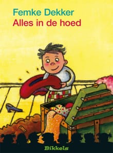 ALLES IN DE HOED - Femke Dekker