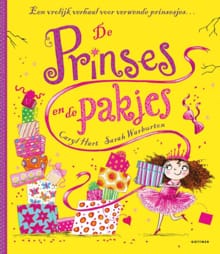 De prinses en de pakjes - Caryl Hart