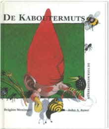 De kaboutermuts - J.A. ROWE, B. WENINGER, ...