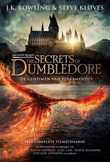 Fantastic Beasts: The Secrets of Dumbledore / De geheimen van Perkamentus - J.K. Rowling, Steve Kloves
