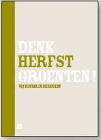 Denk groenten! Herfst - Frank Fol, Marc Declercq