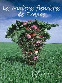 Masters of Flowerarrangement - France - Bart van Leuven