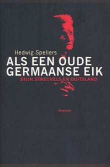 Als een oude Germaanse eik -  Speliers, Hedwig Speliers