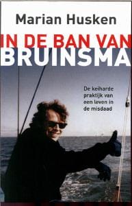 In de ban van Bruinsma - M. Husken, M. Husken