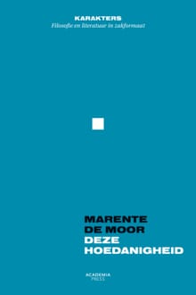 Deze hoedanigheid - Marente De Moor, Marente de Moor, ...