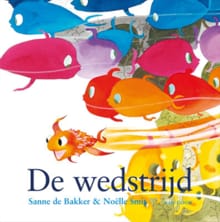 De wedstrijd - Sanne de Bakker, Noëlle Smit