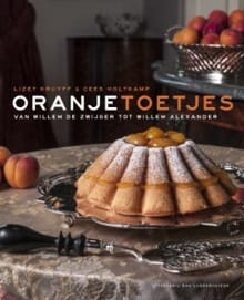 Oranje toetjes - Lizet Kruyff, Cees Holtkamp