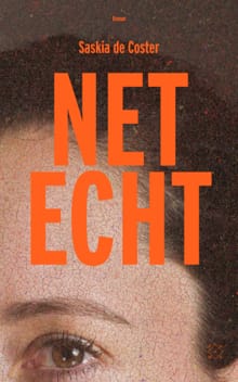 Net echt - Saskia de Coster
