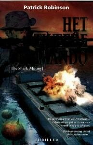 Het tweede commando - Patrick Robinson, P. ROBINSON