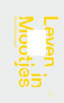 Leven in mootjes - Maud Vanhauwaert