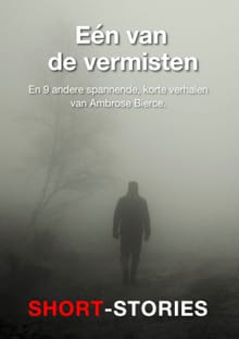 Eén van de vermisten - Ambrose Bierce