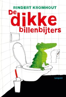 De dikke billenbijters - AVI E4 - Rindert Kromhout