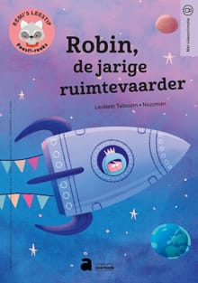 Robin, de jarige ruimtevaarder - Virginie Piatti, Mélanie Desplanches, ...