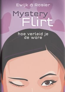 Mysteryflirt - Tijn van Ewijk, Robert Rosier
