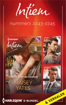 Intiem e-bundel nummers 2243-2245 (4-in-1) - Maisey Yates, Victoria Dahl, ...