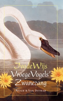 Vroege Vogels' Zwanezang - I. de Wijs