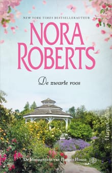 De zwarte roos - Nora Roberts