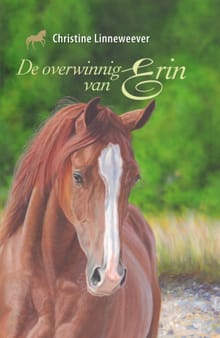 De overwinning van Erin - Christine Linneweever