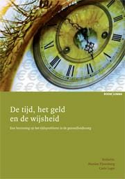 De tijd, het geld en de wijsheid - 