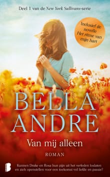 Van mij alleen & Het ritme van mijn hart - Bella Andre