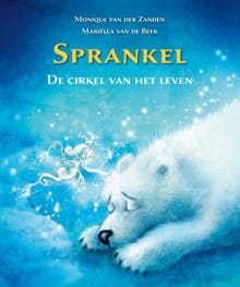 Sprankel - Monique van der Zanden, Monique Van der Zanden, ...