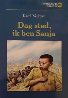 Dag stad, ik ben Sanja - Frans Verleyen, Karel Verleyen