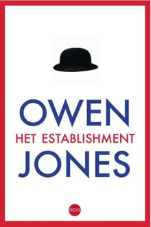 Het establishment - Owen Jones